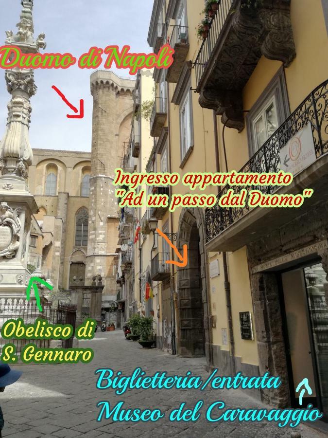 Ad Un Passo Dal Duomo "2" Apartamento Nápoles Exterior foto